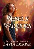 Rebel’s Warriors