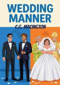 Wedding Manner (The St. Jude’s Medical #3)