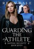 Guarding the Athlete (Sapphic Security #7)