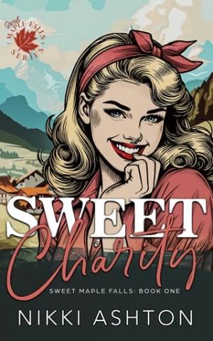 Sweet Charity (Sweet Maple Falls #1)
