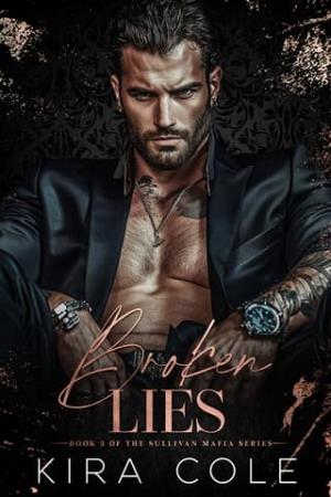 Broken Lies (The Sullivan Mafia #3)