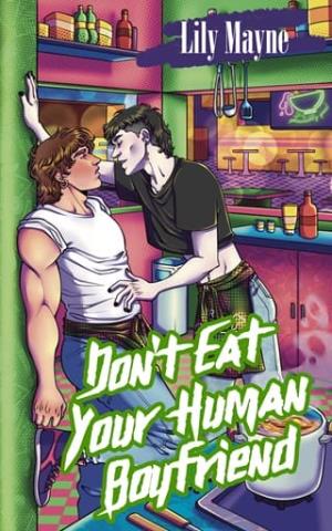 Don’t Eat Your Human Boyfriend
