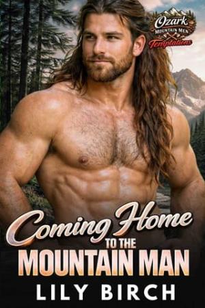 Coming Home To The Mountain Man (Ozark Mountain Men Temptations #5)