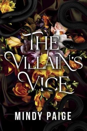 The Villain’s Vice (The Dark Triad #4)