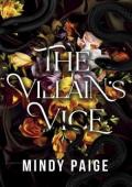 The Villain’s Vice (The Dark Triad #4)