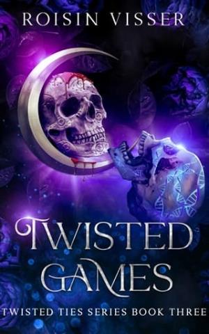 Twisted Games (Twisted Ties #3)