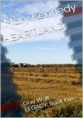 Heartland (Gray Wolf LEGACY #5)