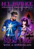 Blind Date with a Supervillain (Supervillain Romance Project #1)