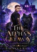 The Alpha’s Getaway (Fated Souls #3)