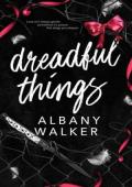 Dreadful Things