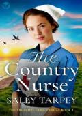 The Country Nurse (Truscott Family Sagas #3)
