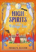 High Spirits at the Village Inn (Ghosts of Rowan Vale #3)
