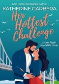 Her Hottest Challenge (One Night Scandals #2)