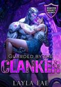 Guarded By the Clanker (Monster Security Agency #15)