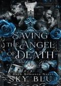 Saving the Angel of Death, Vol. 2 (Michaelson Family #1)
