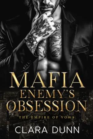 Mafia Enemy’s Obsession (The Empire of Vows #5)