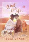 Wait for Me (Willow Harbor #2)