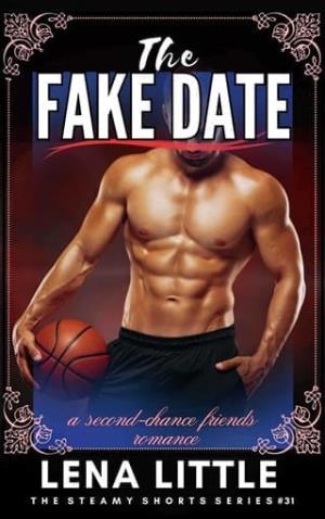 The Fake Date (Steamy Shorts #31)
