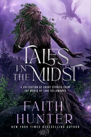 Tales in the Midst (Jane Yellowrock)