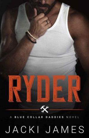 Ryder (Blue Collar Daddies #1)