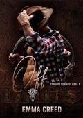 Off Limits (Corrupt Cowboys #1)