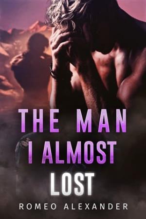 The Man I Almost Lost (Arete Resort #2)