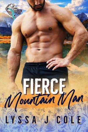 Fierce Mountain Man (Iron Peak Mountain Man #12)