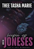 Keepin’ Up With The Joneses (Knuck & Nyomi #2)