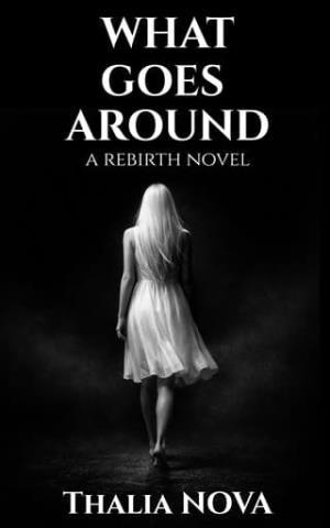 What Goes Around (The What Goes Around Duet #1)