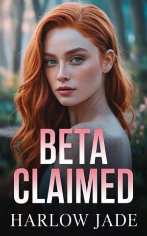 Beta Claimed (The Beta Claim #1)