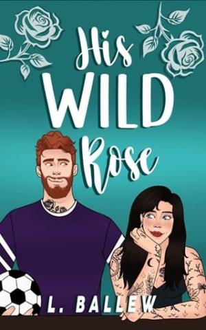 His Wild Rose (Love on Tap #3)