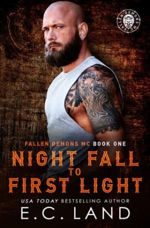 Night Fall to First Light (Fallen Demons MC #1)