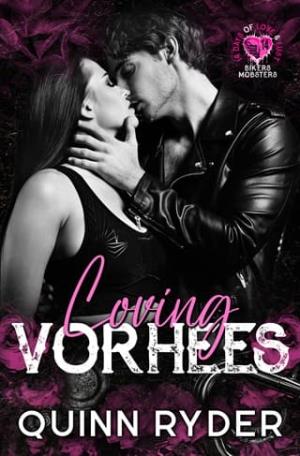 Loving Voorhees, Part One (14 Days of Love and Lust Bikers & Mobsters)