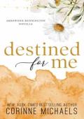 Destined for Me (The Arrowood Brothers #5)