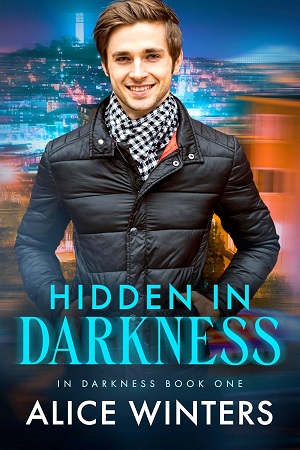 Hidden in Darkness (In Darkness #1)