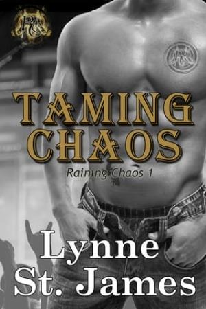 Taming Chaos (Raining Chaos #1)