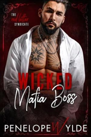 Wicked Mafia Boss (Red Letter Syndicate #2)