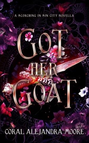 Got Her Goat (Scorching in Sin City)