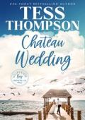 Chateau Wedding (Cliffside Bay #11)