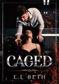 Caged