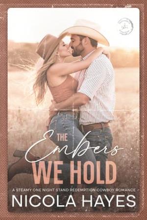 The Embers We Hold (Cowboys of Copper Creek #3)