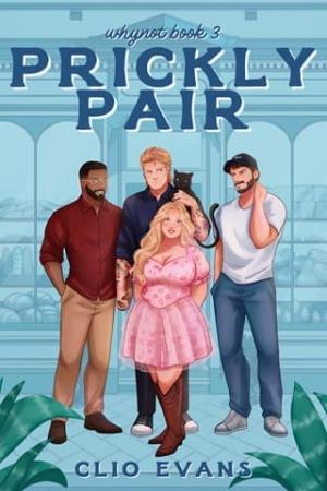 Prickly Pair (Whynot #3)