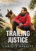Trailing Justice (Refuge Cove #3)