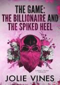 The Game: the Billionaire and the Spiked Heel (Body Count)