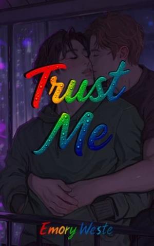 Trust Me (Becoming Us #5)