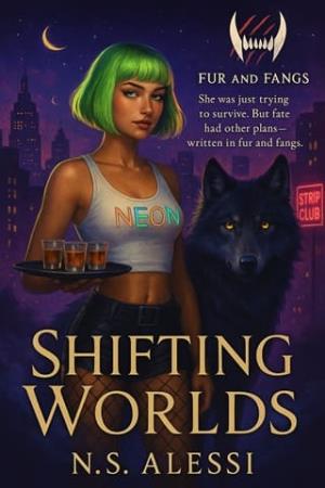 Shifting Worlds (Fur and Fangs #1)