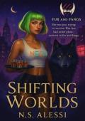 Shifting Worlds (Fur and Fangs #1)
