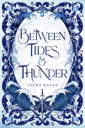 Between Tides & Thunder