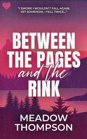 Between the Pages and the Rink (Ivywood #1)
