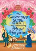 The Governess’s Guide to Spells and Managing Misfit Marquesses (The Parasol Academy #2)